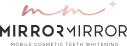 Mirror Mirror Mobile Teeth Whitening logo